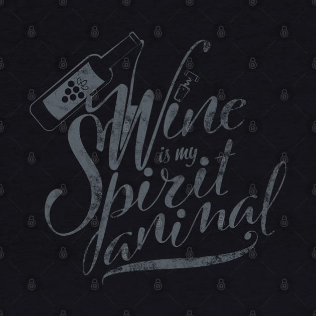 Wine is My Spirit Animal by DoodleHeadDee